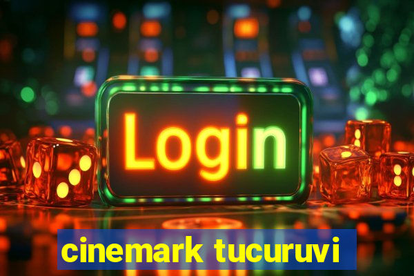 cinemark tucuruvi